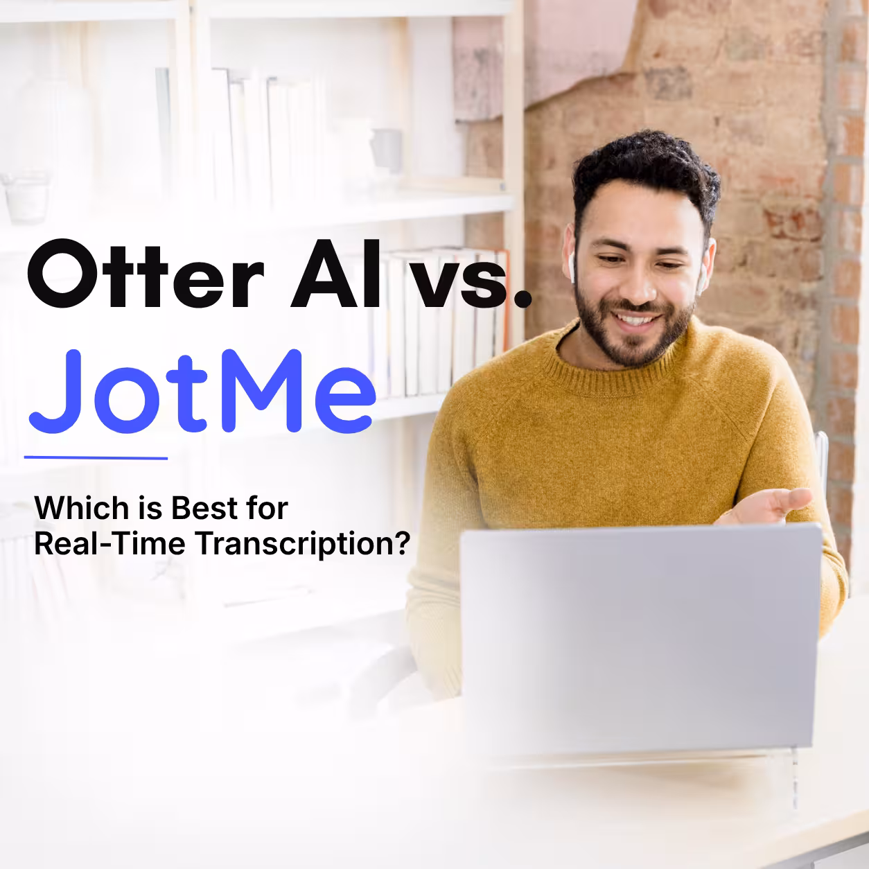 Otter AI vs. JotMe: Welches Tool transkribiert besser?