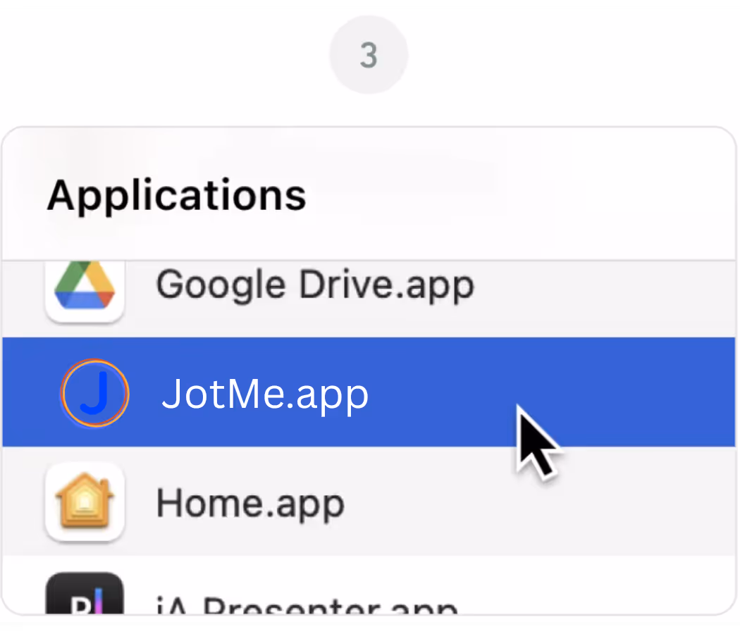 Open the JotMe app from your Applications folder.